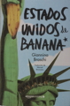 Book cover for Estados Unidos de Banana